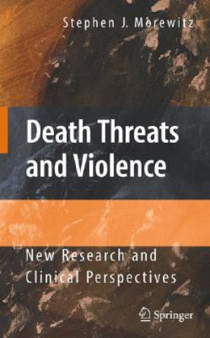 Kniha Death Threats and Violence Stephen J. Morewitz