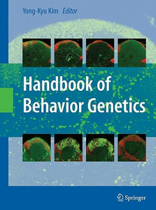 Book Handbook of Behavior Genetics Yong-Kyu Kim