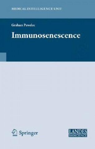 Kniha Immunosenescence Graham Pawelec