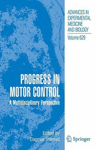 Książka Progress in Motor Control Dagmar Sternad