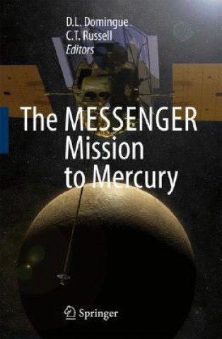 Kniha MESSENGER Mission to Mercury D.L. Domingue