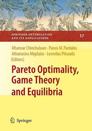 Book Pareto Optimality, Game Theory and Equilibria Altannar Chinchuluun