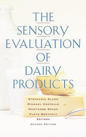 Könyv Sensory Evaluation of Dairy Products Stephanie Clark