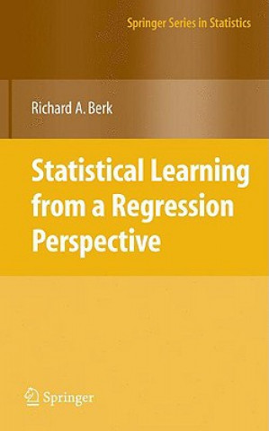 Książka Statistical Learning from a Regression Perspective Richard A. Berk