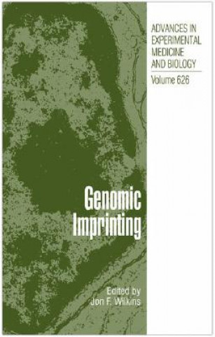 Книга Genomic Imprinting Jon F. Wilkins