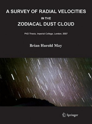 Kniha Survey of Radial Velocities in the Zodiacal Dust Cloud Brian May