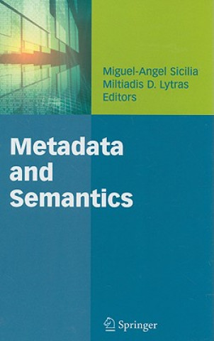Könyv Metadata and Semantics Miguel-Angel Sicilia