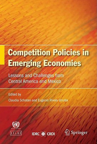 Carte Competition Policies in Emerging Economies Claudia Schatan