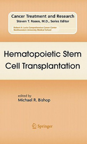 Livre Hematopoietic Stem Cell Transplantation Michael R. Bishop