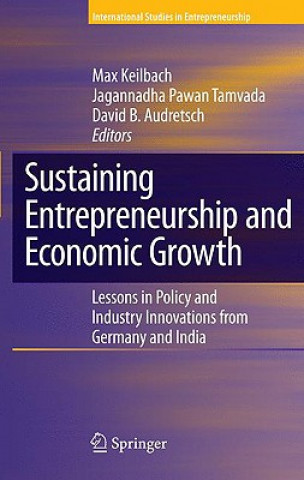 Könyv Sustaining Entrepreneurship and Economic Growth Max Keilbach