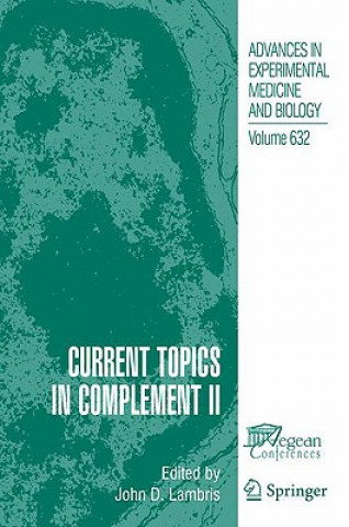 Carte Current Topics in Complement II John D. Lambris