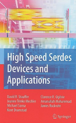 Książka High Speed Serdes Devices and Applications David Robert Stauffer