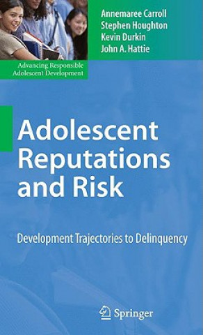 Książka Adolescent Reputations and Risk Annemaree Carroll