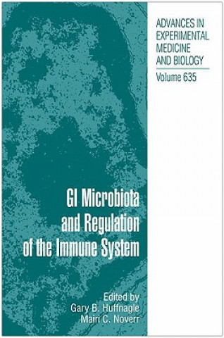 Carte GI Microbiota and Regulation of the Immune System Gary B. Huffnagle