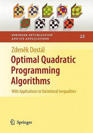 Könyv Optimal Quadratic Programming Algorithms Zdenek Dostál