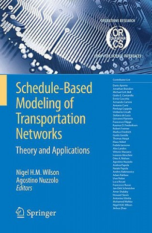 Kniha Schedule-Based Modeling of Transportation Networks Nigel H. M. Wilson