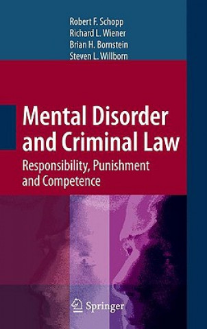 Книга Mental Disorder and Criminal Law Robert F. Schopp