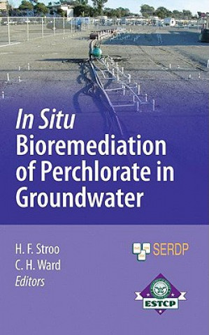 Kniha In Situ Bioremediation of Perchlorate in Groundwater Hans Stroo