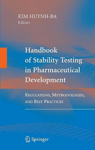 Book Handbook of Stability Testing in Pharmaceutical Development Kim Huynh-Ba