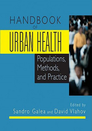 Kniha Handbook of Urban Health Sandro Galea