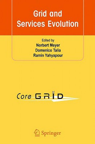 Libro Grid and Services Evolution Norbert Meyer
