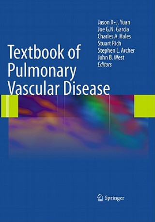 Kniha Textbook of Pulmonary Vascular Disease Jason X.-J. Yuan