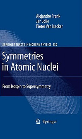 Kniha Symmetries in Atomic Nuclei Alejandro Frank