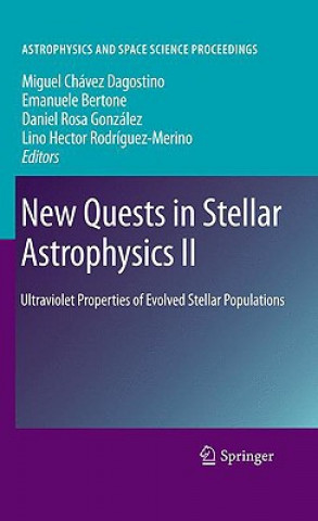 Könyv New Quests in Stellar Astrophysics II Miguel Chavez Dagostino