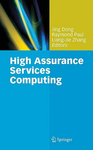 Carte High Assurance Services Computing Jing Dong