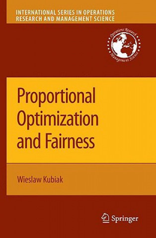 Knjiga Proportional Optimization and Fairness Wieslaw Kubiak