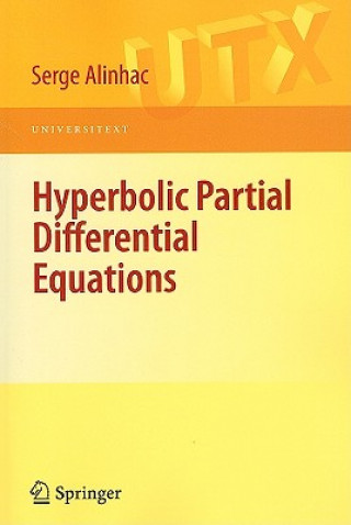 Kniha Hyperbolic Partial Differential Equations Serge Alinhac