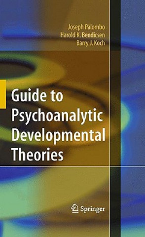 Buch Guide to Psychoanalytic Developmental Theories Joseph Palombo