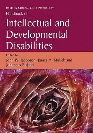 Book Handbook of Intellectual and Developmental Disabilities John W. Jacobson