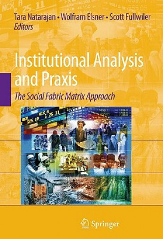 Knjiga Institutional Analysis and Praxis Tara Natarajan