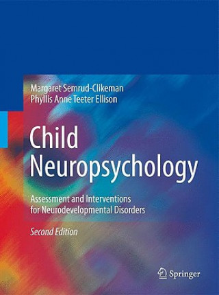 Knjiga Child Neuropsychology Margaret Semrud-Clikeman