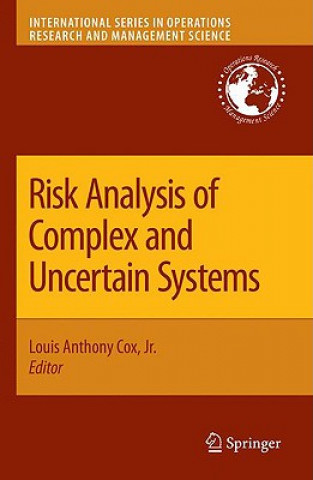 Kniha Risk Analysis of Complex and Uncertain Systems Louis A. Cox