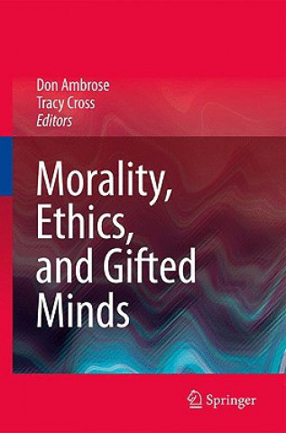 Kniha Morality, Ethics, and Gifted Minds Don Ambrose