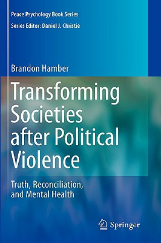 Książka Transforming Societies after Political Violence Brandon Hamber