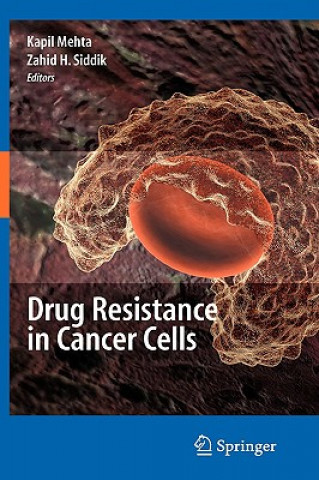Carte Drug Resistance in Cancer Cells Kapil Mehta