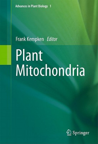 Kniha Plant Mitochondria Frank Kempken