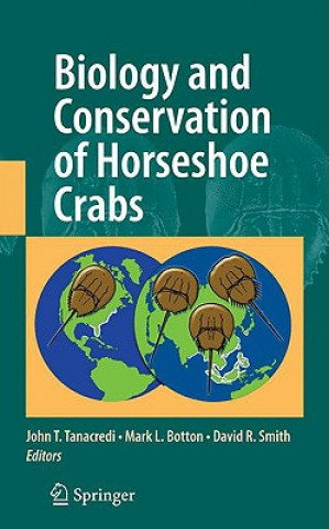 Kniha Biology and Conservation of Horseshoe Crabs John T. Tanacredi