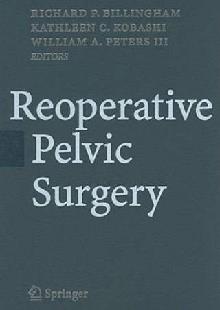 Kniha Reoperative Pelvic Surgery Richard P. Billingham