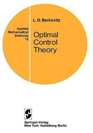 Könyv Optimal Control Theory L.D. Berkovitz