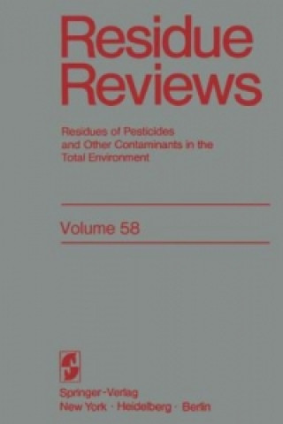 Knjiga Residue Reviews. Vol.58 Francis A. Gunther