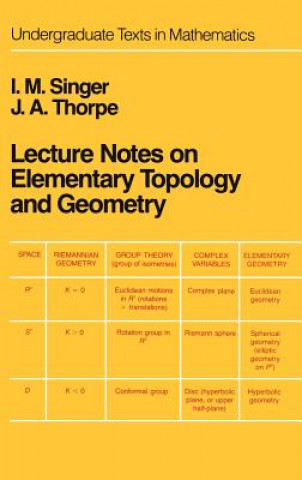 Książka Lecture Notes on Elementary Topology and Geometry I. M. Singer