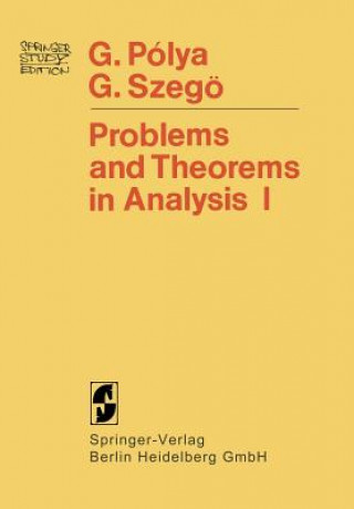 Kniha Problems and Theorems in Analysis Georg Polya