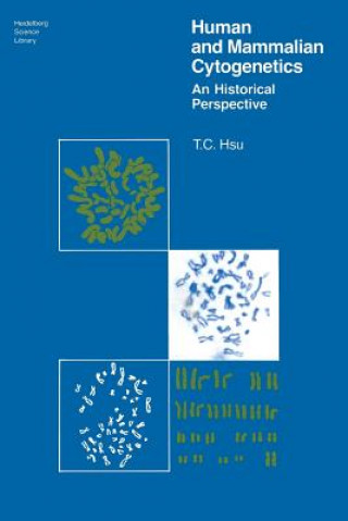 Livre Human and Mammalian Cytogenetics T. C. Hsu