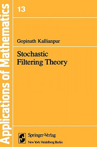 Книга Stochastic Filtering Theory G. Kallianpur