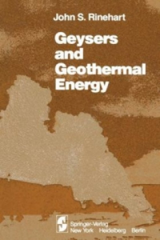 Kniha Geusers and Geothermal Energy John S. Rinehart