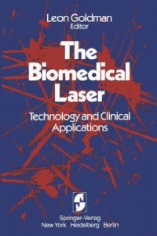 Libro The Biomedical Laser Leon Goldman